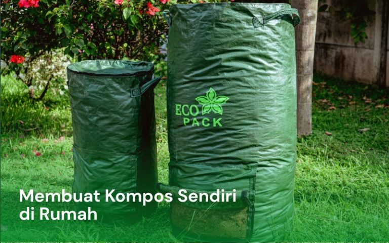 Membuat Kompos Sendiri di Rumah